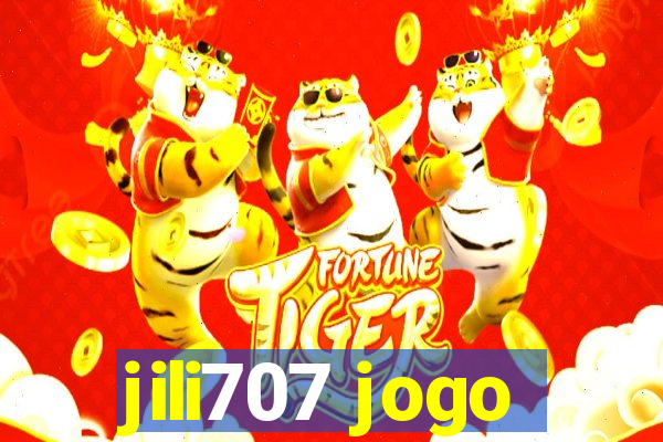 jili707 jogo